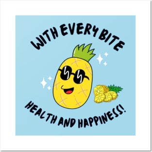 With every bite, health and happiness! Posters and Art